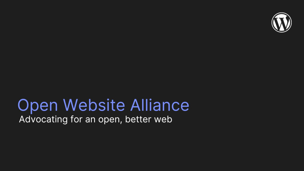 wordpress.org blog: wordpress takes its turn leading the open website alliance